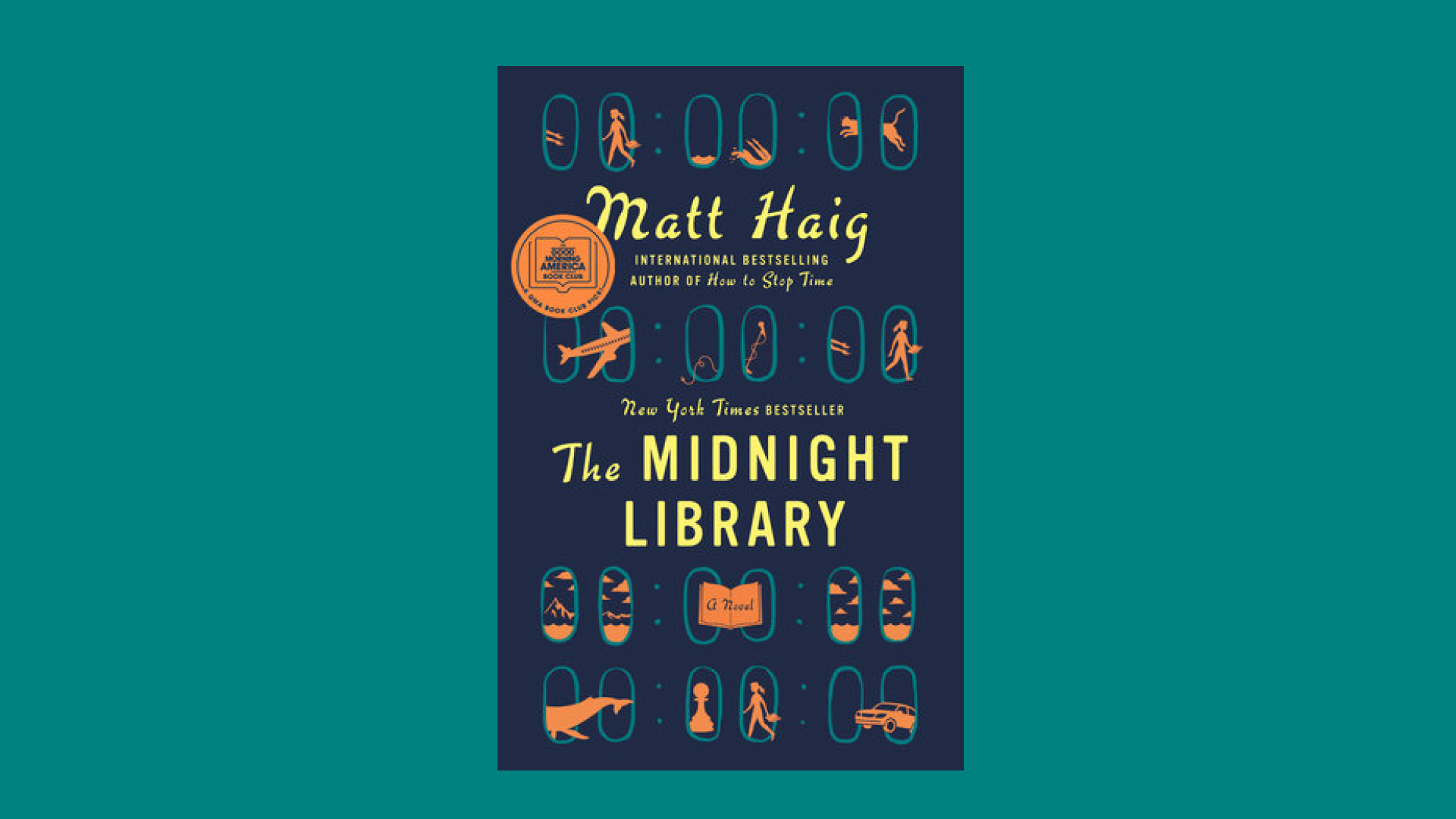 “The Midnight Library” by Matt Haig