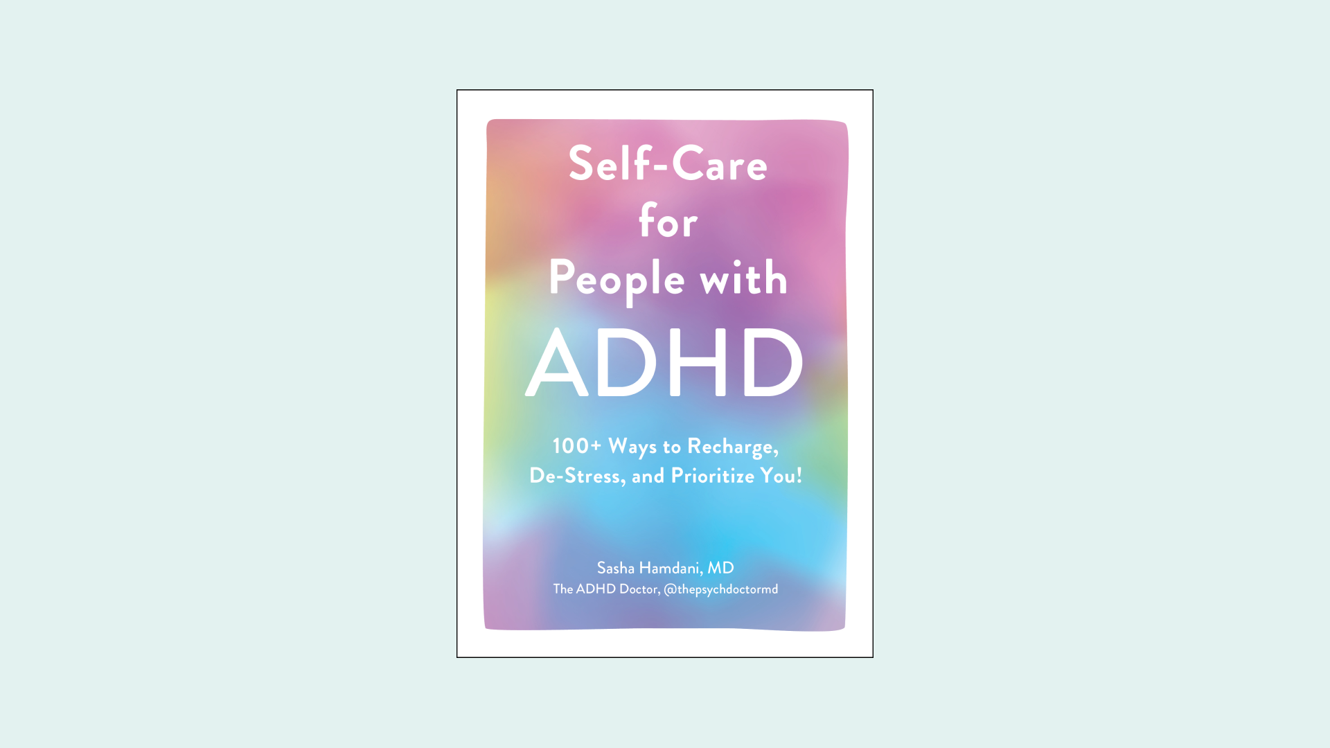 Cover of book "Self Care For People with ADHD" by Sasha Hamdani