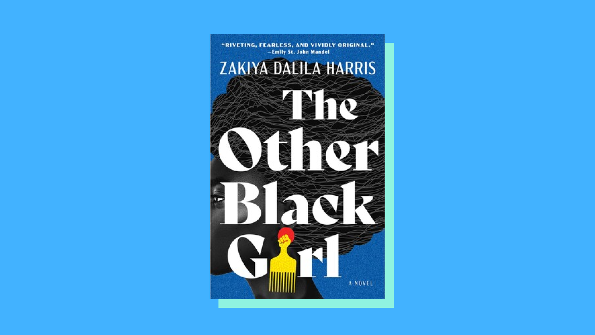 “The Other Black Girl” by Zakiya Dalila Harris