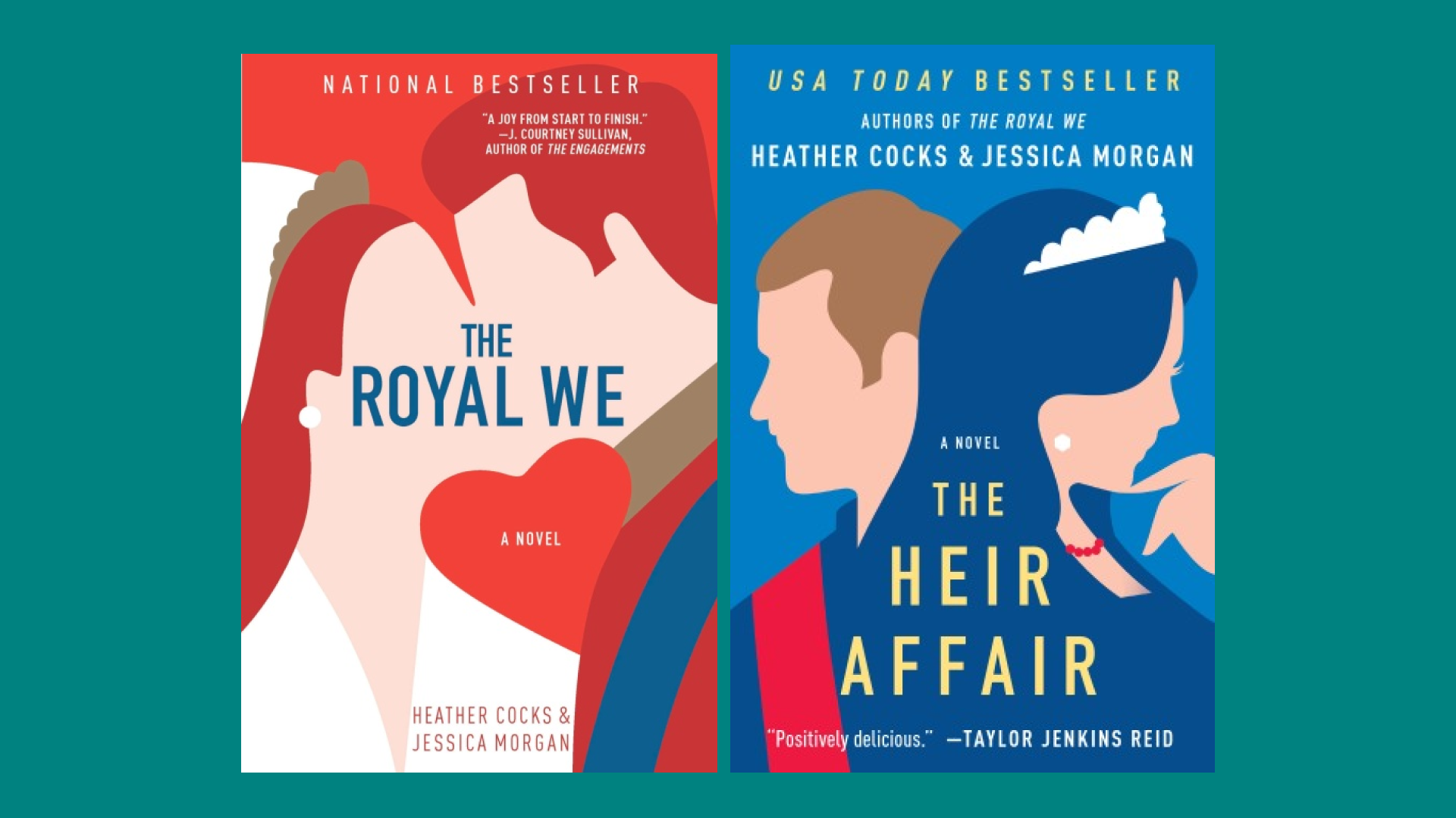 “The Royal We” and “The Heir Affair” by Heather Cocks and Jessica Morgan