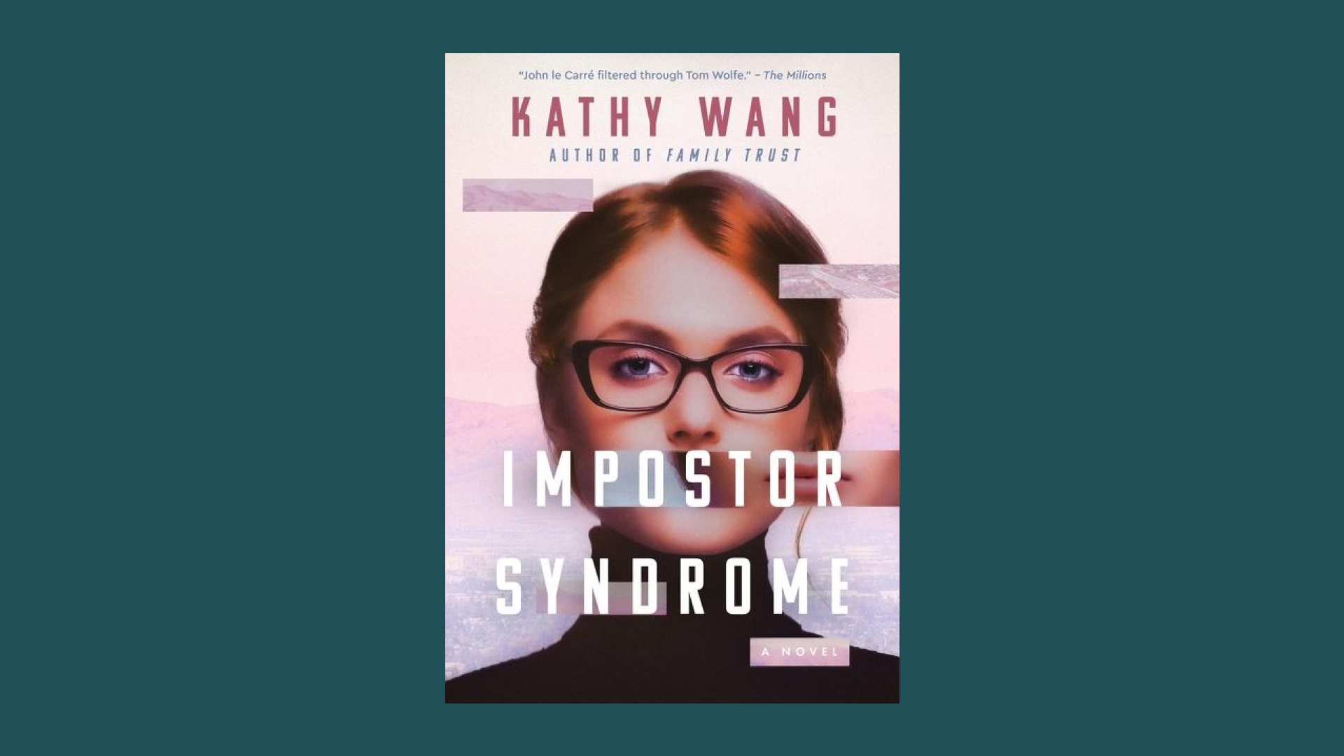 “Impostor Syndrome” by Kathy Wang