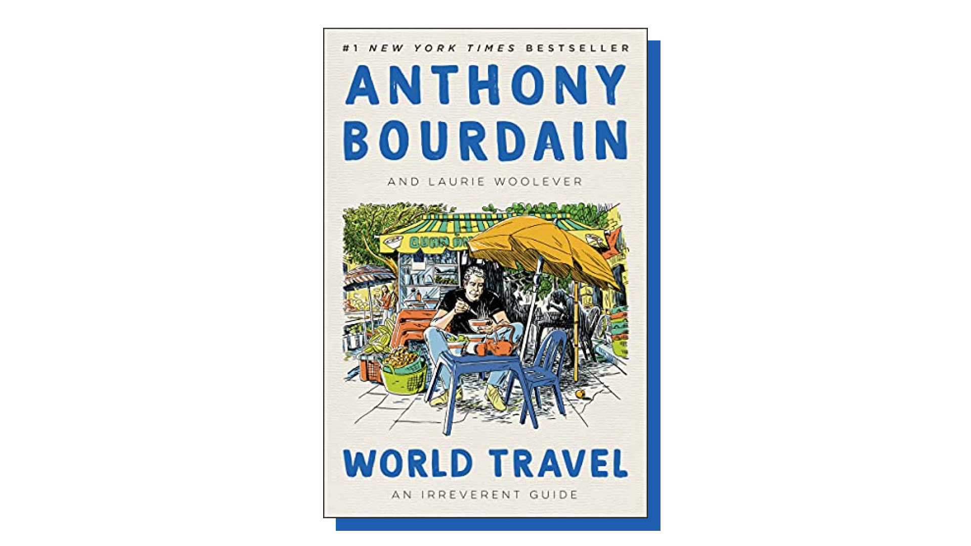 Anthony Bourdain travel book