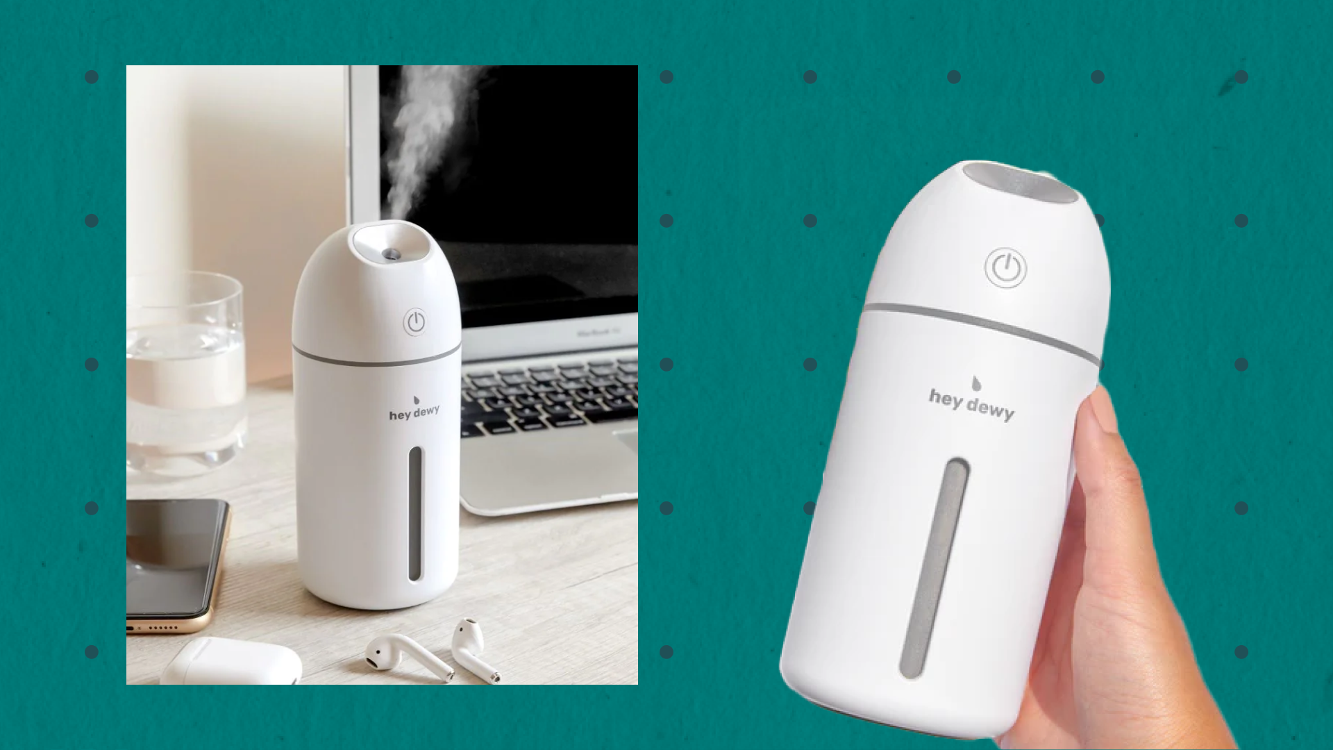 White Hey Dewy portable humidifier on a desk next to a laptop on left, being held in a hand on right