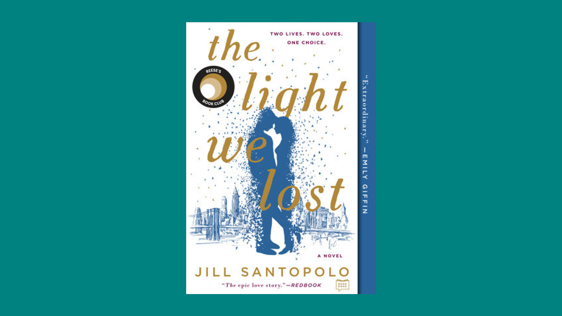 "The Light We Lost" by Jill Santopolo