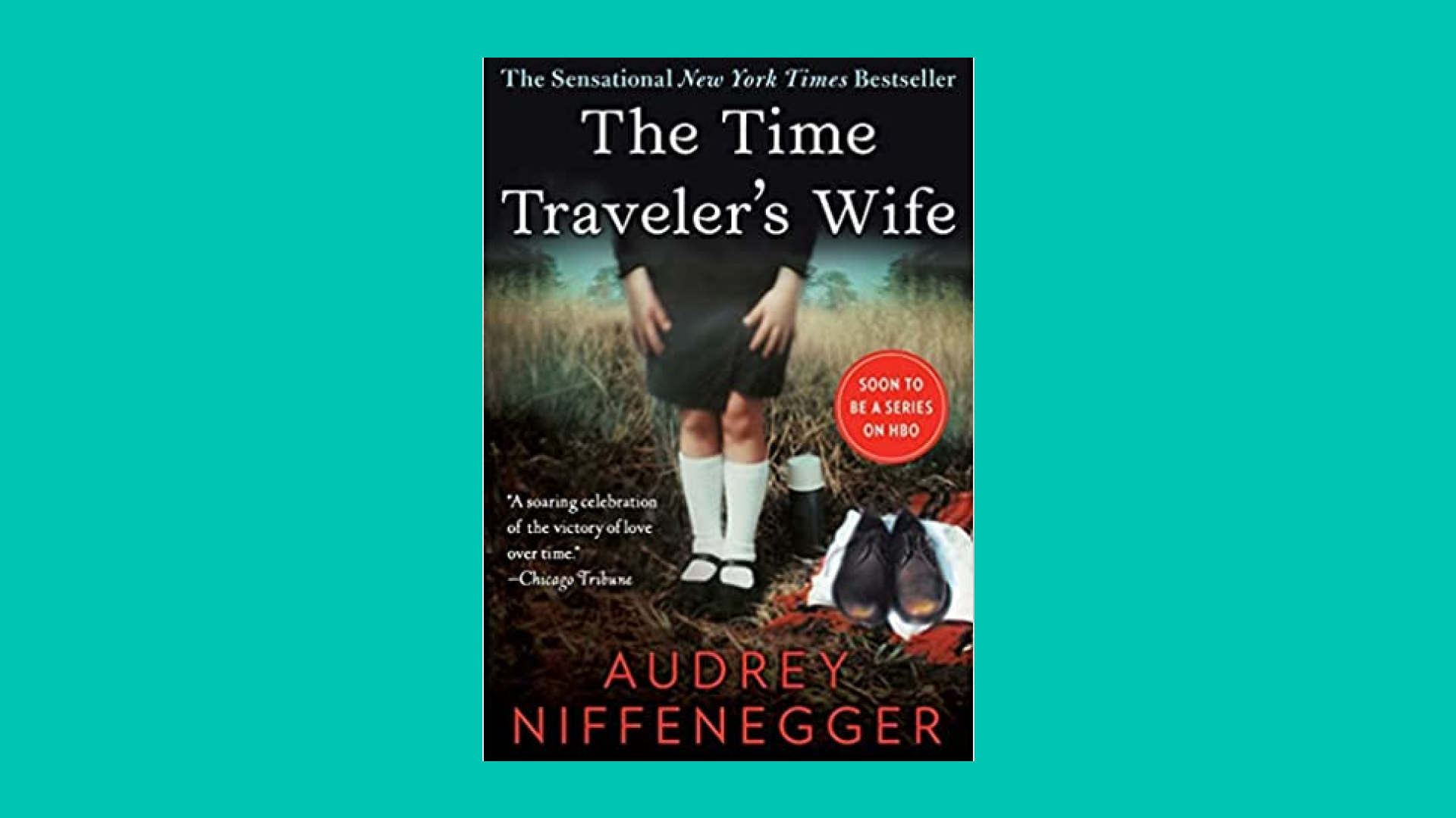 “The Time Traveler’s Wife” by Audrey Niffenegger
