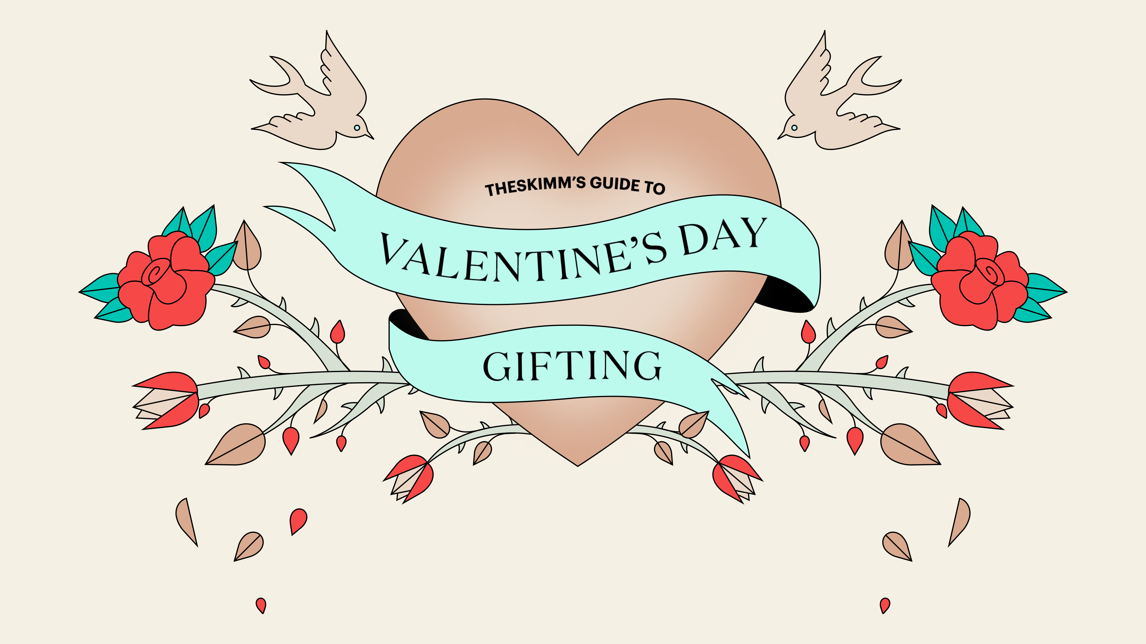 theSkimm's guide to Valentine's Day gifting
