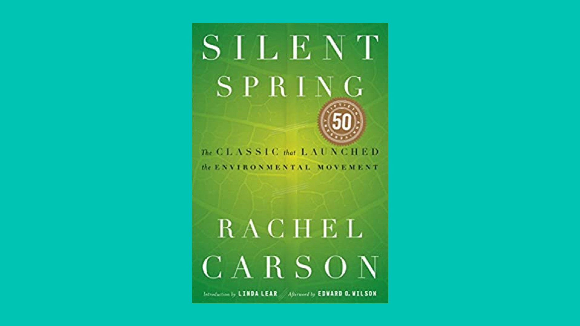 “Silent Spring” by Rachel Carson