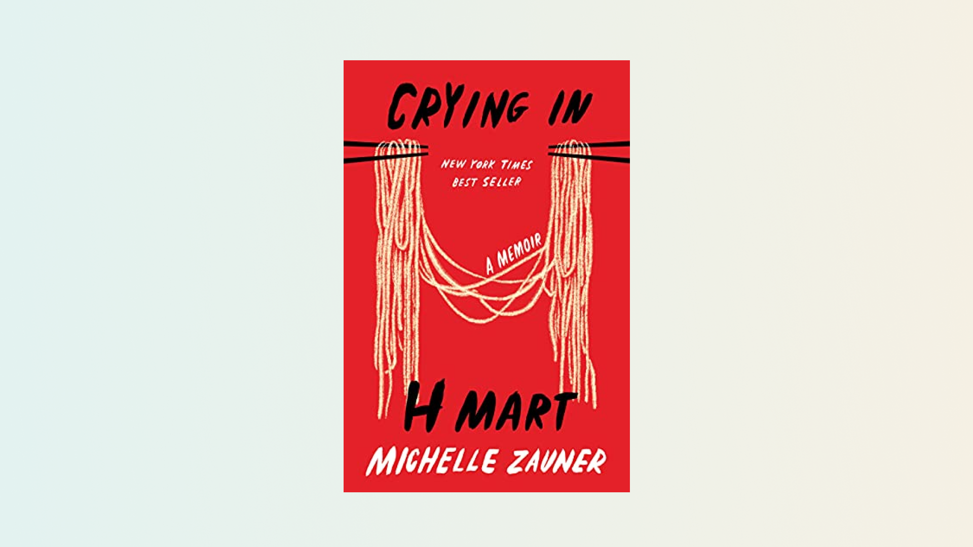 “Crying in H Mart” by Michelle Zauner