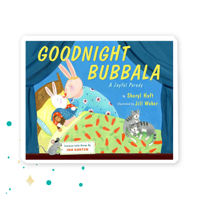 “Goodnight Bubbala” by Sheryl Haft 