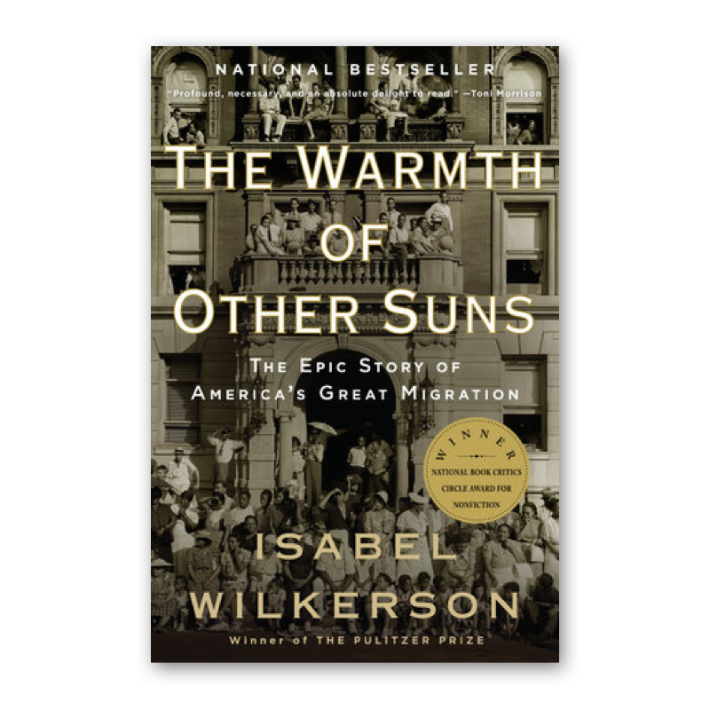  "The Warmth of Other Suns" by Isabel Wilkerson