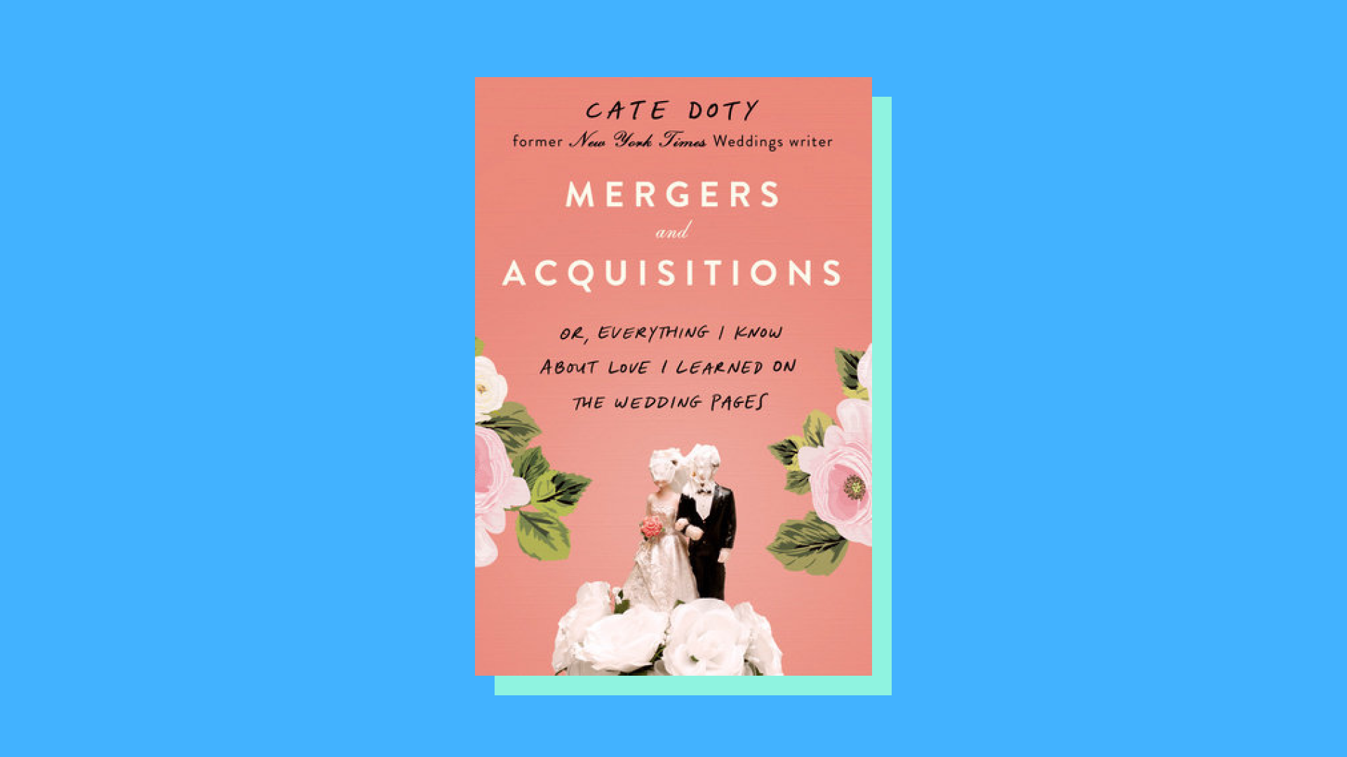 “Mergers and Acquisitions” by Cate Doty