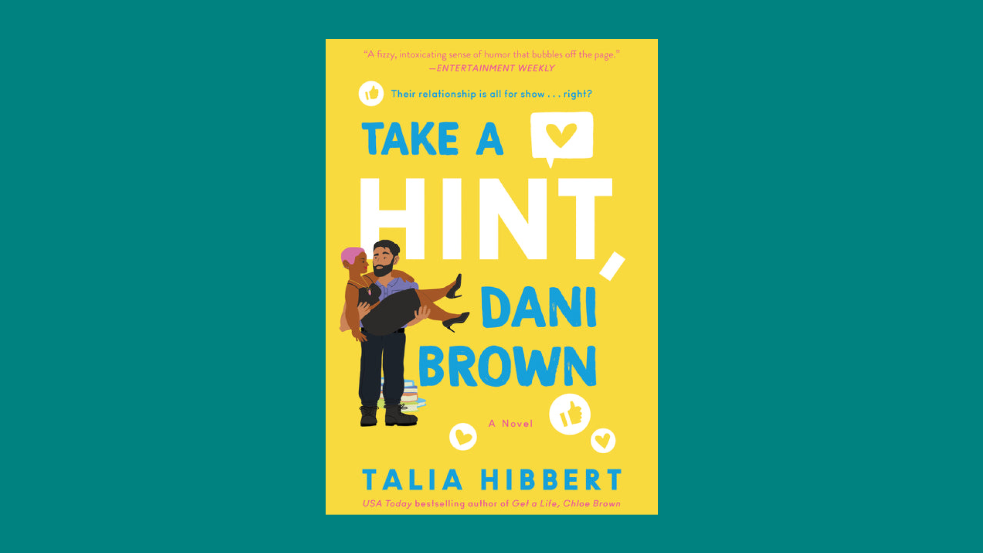 “Take a Hint, Dani Brown” by Talia Hibbert 