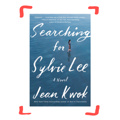 "Searching for Sylvie Lee" by Jean Kwok 