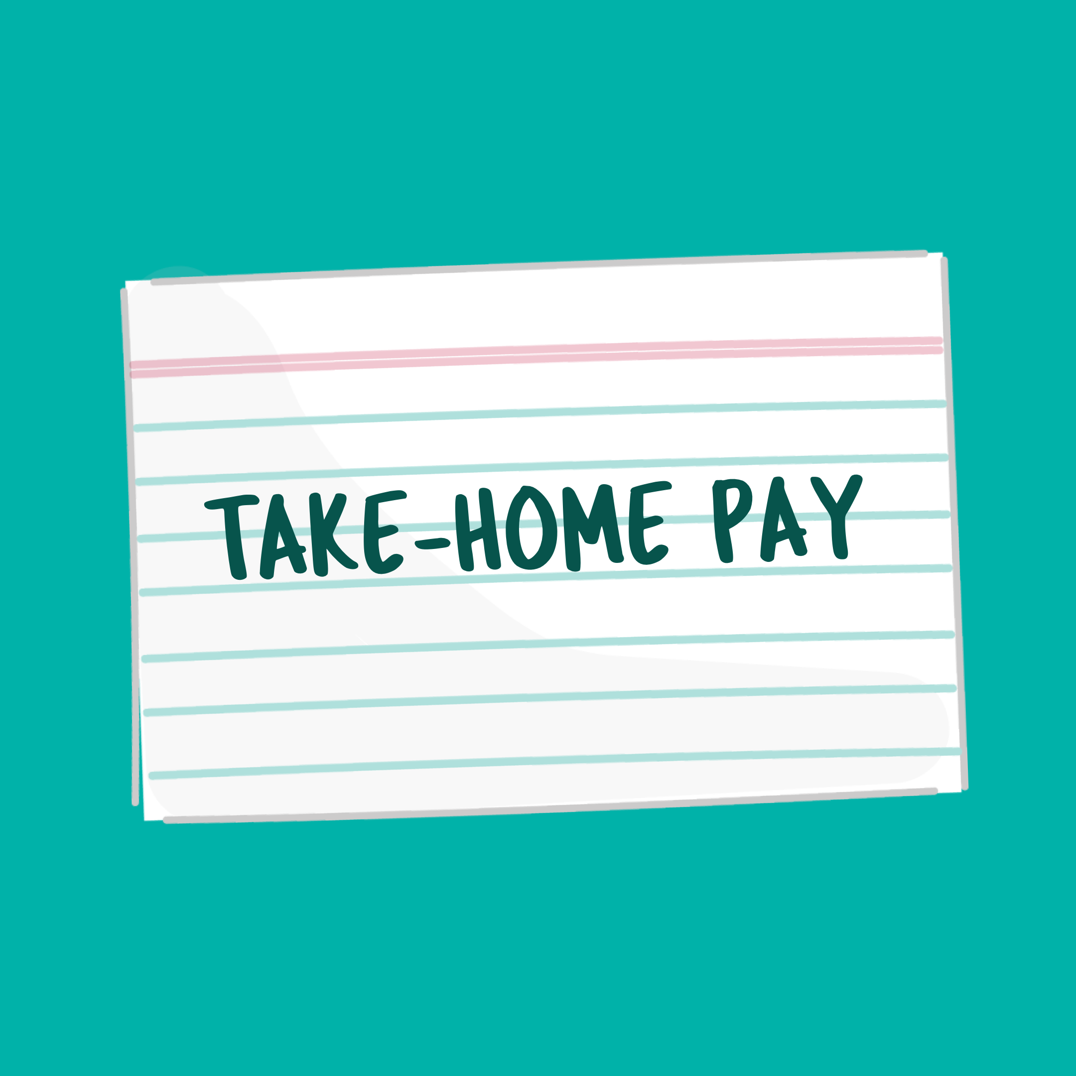 Take-Home Pay card