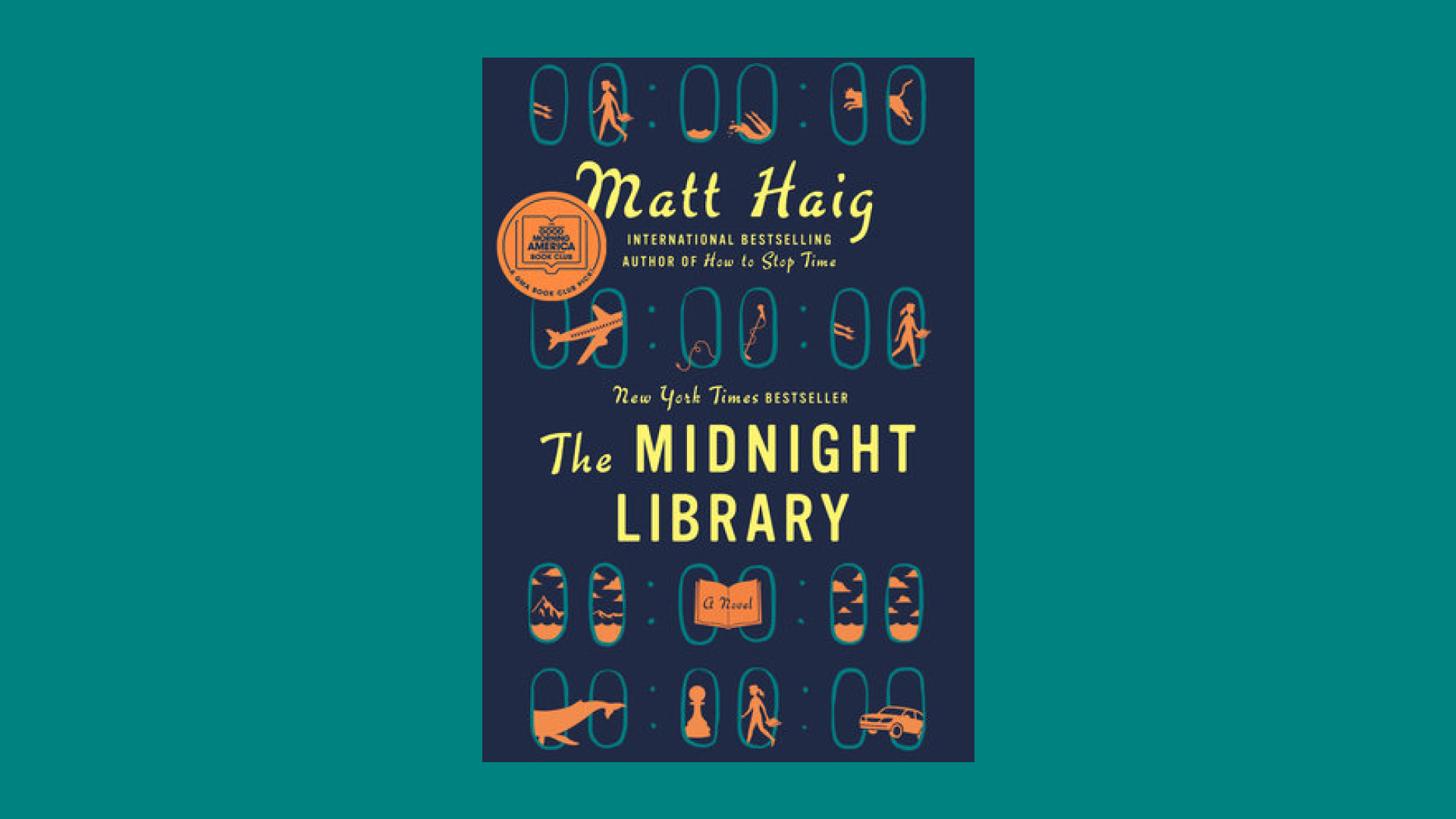 “The Midnight Library” by Matt Haig
