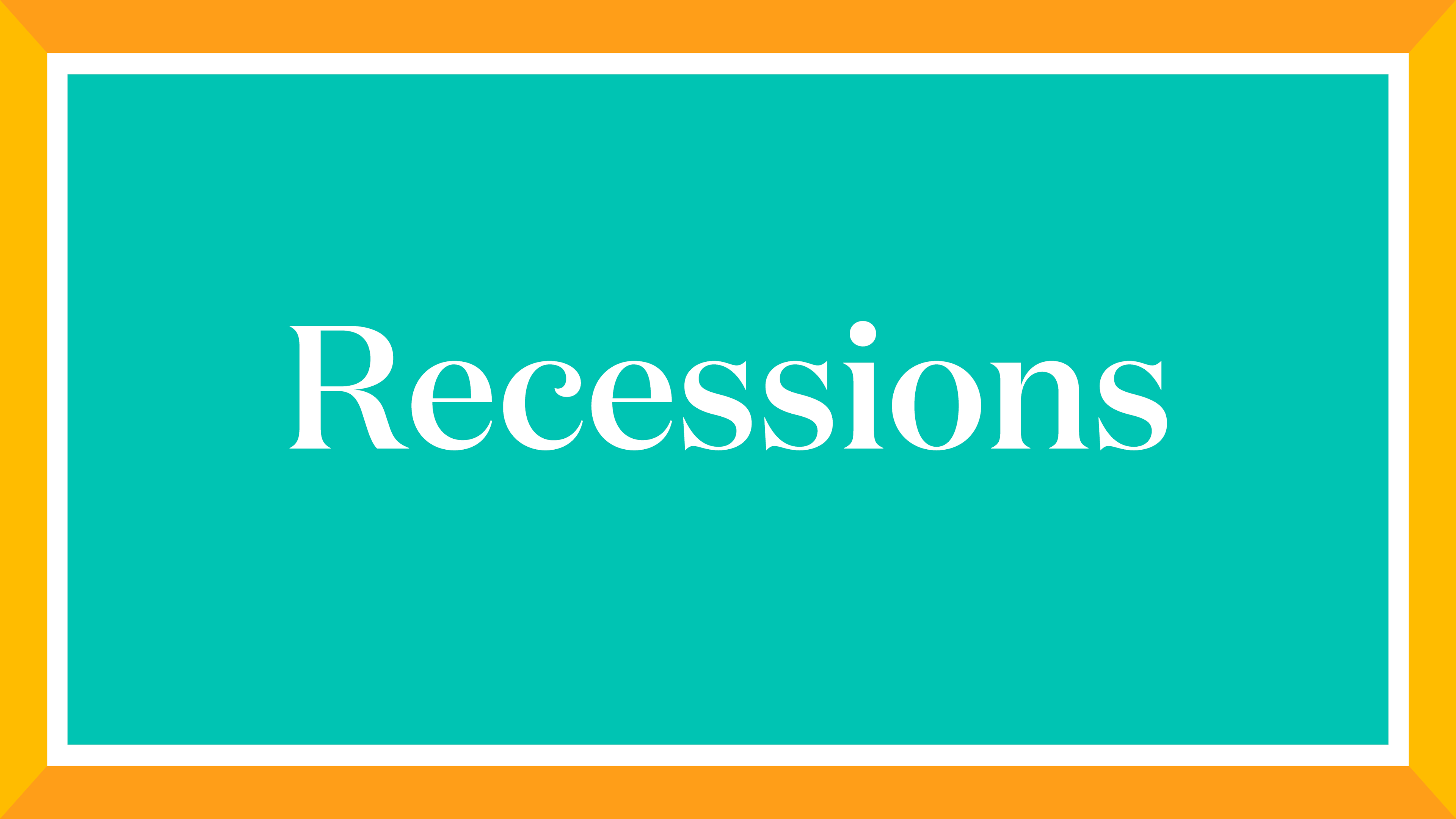 recessions