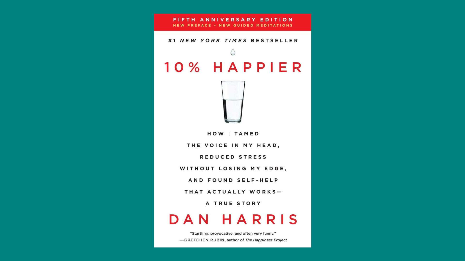 "10% Happier" by Dan Harris