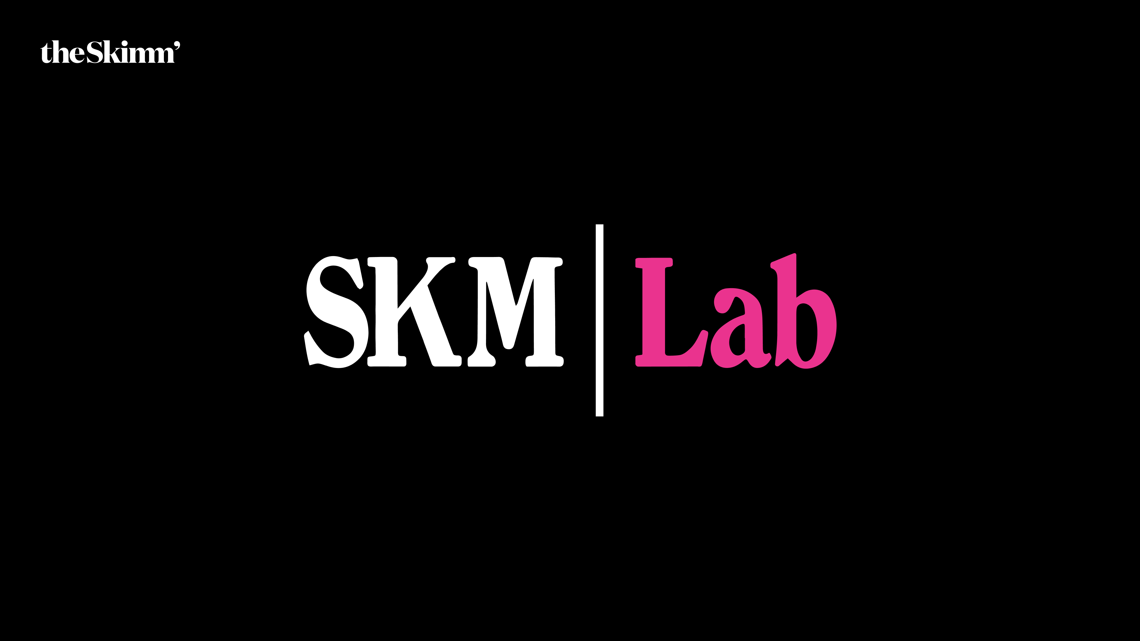 SKM Lab